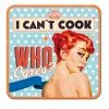 Can't Cook, Who Cares? Untersetzer